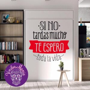 Si no tardas mucho…